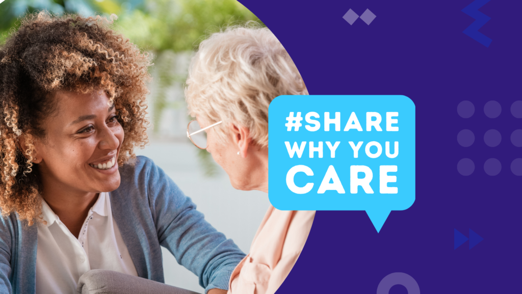 #ShareWhyYouCare - Supporting Care Hires